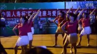 溧水区和凤镇 候鸟颐园 广场舞 晚间友谊赛《三、四、五、六、七、》最火的酷热炫舞 五曲演示