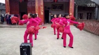 余干县湾头村广场舞-欢乐中国梦