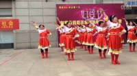 南京市积善社区广场舞大赛《草原祝酒歌》