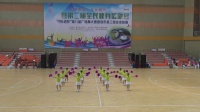 雅滩镇码头村姐妹舞蹈队    中国广场舞   比赛获奖视频