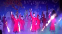 2015圣诞节义演-上砂姐妹广场舞队（我不是你人民币串烧把钱赚美了）